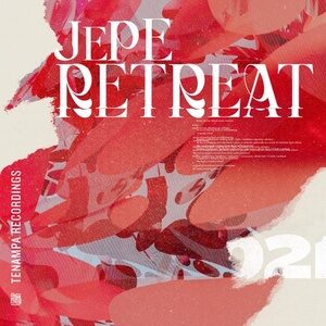 Jepe - Retreat [TENA103]