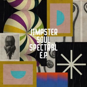 Jimpster - Soul Spectral EP [FRD265]