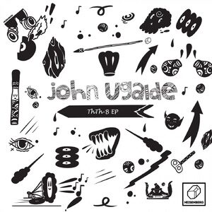 John Ugalde - ThTh-B EP [HSBRG066]