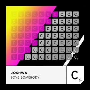 Joshwa (UK) - Love Somebody [ITC3153BP]