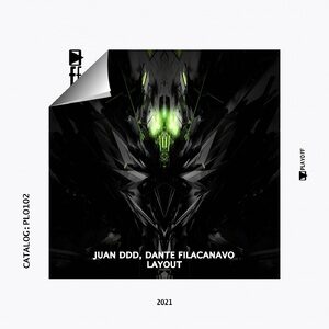 Juan Ddd, Dante Filacanavo - Layout [PLO102]