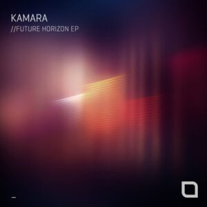 Kamara - Future Horizon EP [TR388]