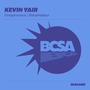 Kevin Yair - Gregorovious [BCSA0483]