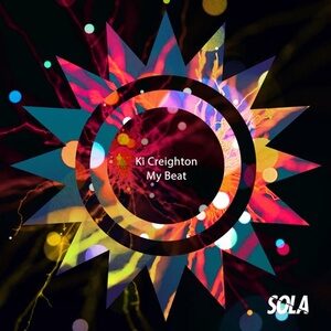 Ki Creighton - My Beat [SOLA136]