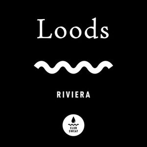 Loods - Riviera (Extended Mix) [CLUBSWE314]