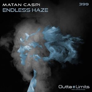 Matan Caspi - Endless Haze [OL399]