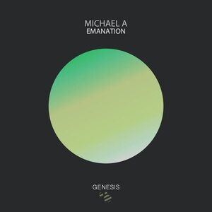 Michael A - Emanation [GNSYS099]