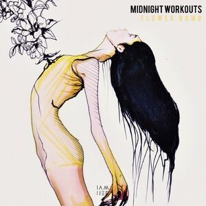 Midnight Workouts - Flower Bomb [IAMHER029]