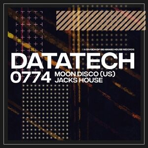Moon Disco (US) - Jacks House [DATA774]