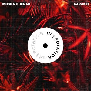 Moska, Henao - Paraiso [INR0156B]