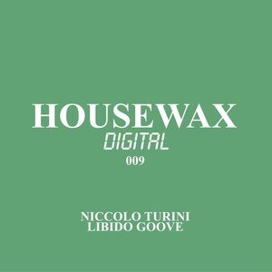Niccolò Turini - Libido Groove [HWXD009]