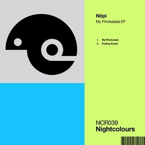 Nōpi - My Pinokalada EP [NCR039]