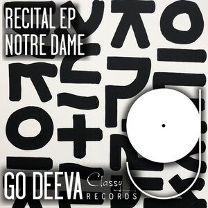 Notre Dame - Recital Ep [GDC058]