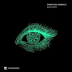 Pointless Animals - Blah Blah [SCP113]