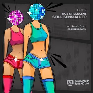 Rob Stillekens - Still Sensual [UN139]