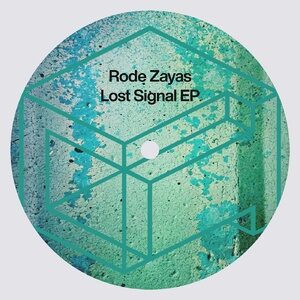Rode Zayas - Lost Signal EP [DTR281]
