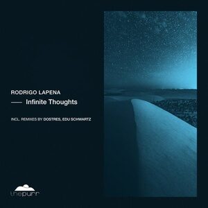 Rodrigo Lapena - Infinite Thoughts [PURR273]