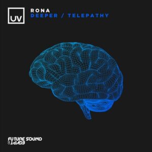 Rona (IL) - Deeper / Telepathy [FSOEUV149]