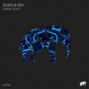 Soko & Sev - Dark Soul [SA094]