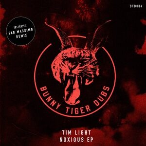 Tim Light - Noxious EP [BTD084]