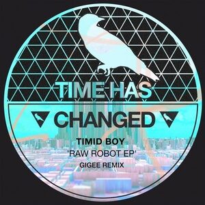 Timid Boy - Raw Robot [THCD200]