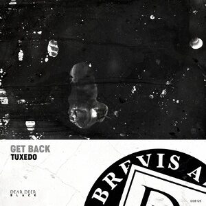 Tuxedo - Get Back [DDB125]