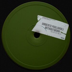 Umberto Pagliaroli, Withoutwork - You Got Me Time EP [IW084]