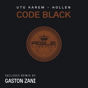 Uto Karem, Hollen - Code Black [AGILE120]