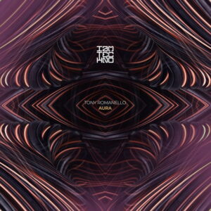 Tony Romanello - Aura [IAMT254]
