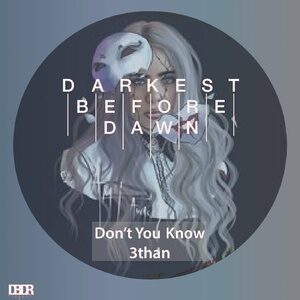 3than - Don't You Know [DBDR030]