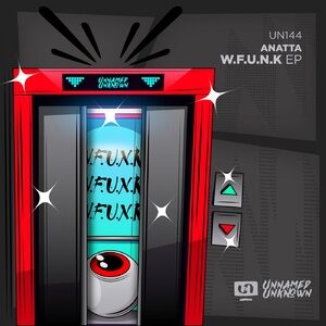 ANATTA - W.F.U.N.K. [UN144]