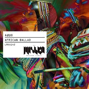 AQUO - African Ballad [LMKA142]
