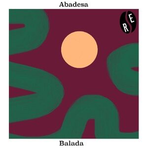 Abadesa - Balada [RER040]