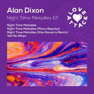 Alan Dixon - Night Time Melodies EP [LA002]