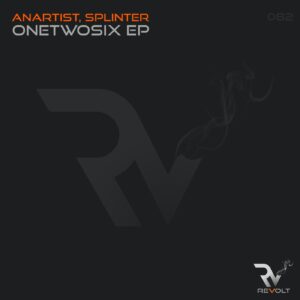 Anartist, Splinter - OneTwoSix EP [RM082]