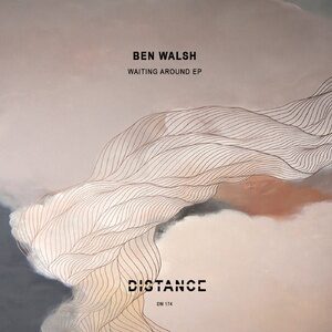 Ben Walsh (UK) - Waiting Around EP [DM174]