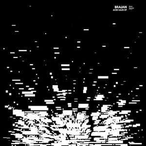Brajan - Acid Haze [BLACKSR295]
