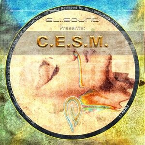 C.E.S.M. - Eli.sound Presents: C.E.S.M. From SPAIN [EWAX11]