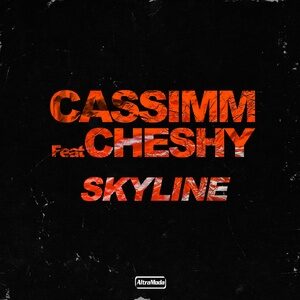 CASSIMM, Cheshy - Skyline [AMM580]