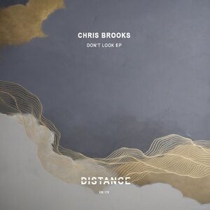 Chris Brooks - Don't Look EP [DM176]