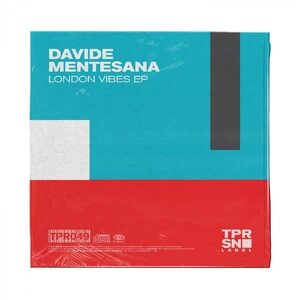 Davide Mentesana - London Vibes EP [TPR049]