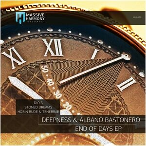 Deepness, Albano Bastonero - End of Days [MHR418]