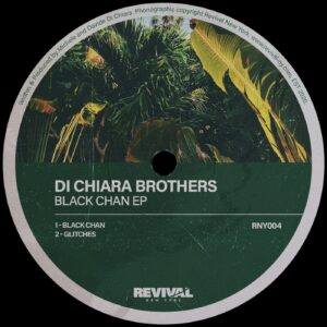 Di Chiara Brothers - Black Chan EP [RNY004]