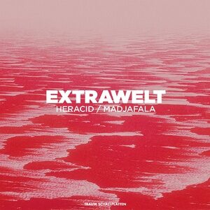 Extrawelt - Heracid / Madjafala [TRAUMV251]