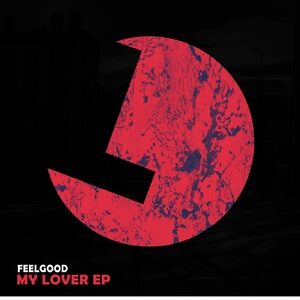 FeelGood, Hottest - My Lover EP [LLR239]