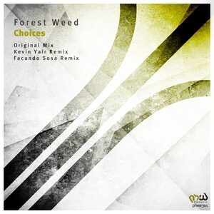Forest Weed - Choices [PHWE301]