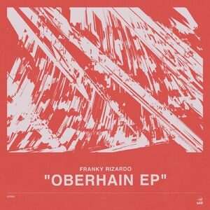 Franky Rizardo - Oberhain EP [LTFR003S1]