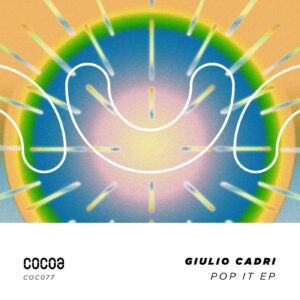 Giulio Cadri - Pop It [COC077]