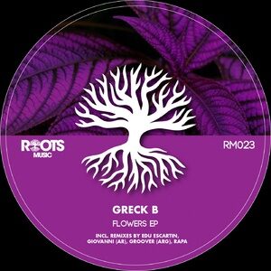 Greck B - Flowers EP [RM023]