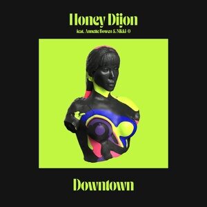 Honey Dijon - Downtown [CMC231D2]
